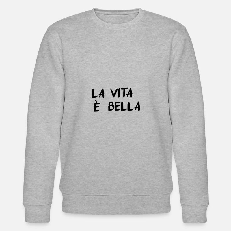 La Vita È Bella - Stanley/Stella CHANGER Unisex Organic Sweatshirt - heather grey