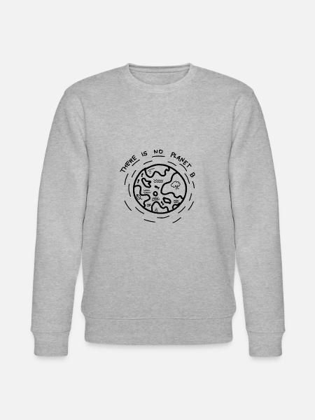 There is no Planet B - Stanley/Stella CHANGER Unisex Organic Sweatshirt - heather grey