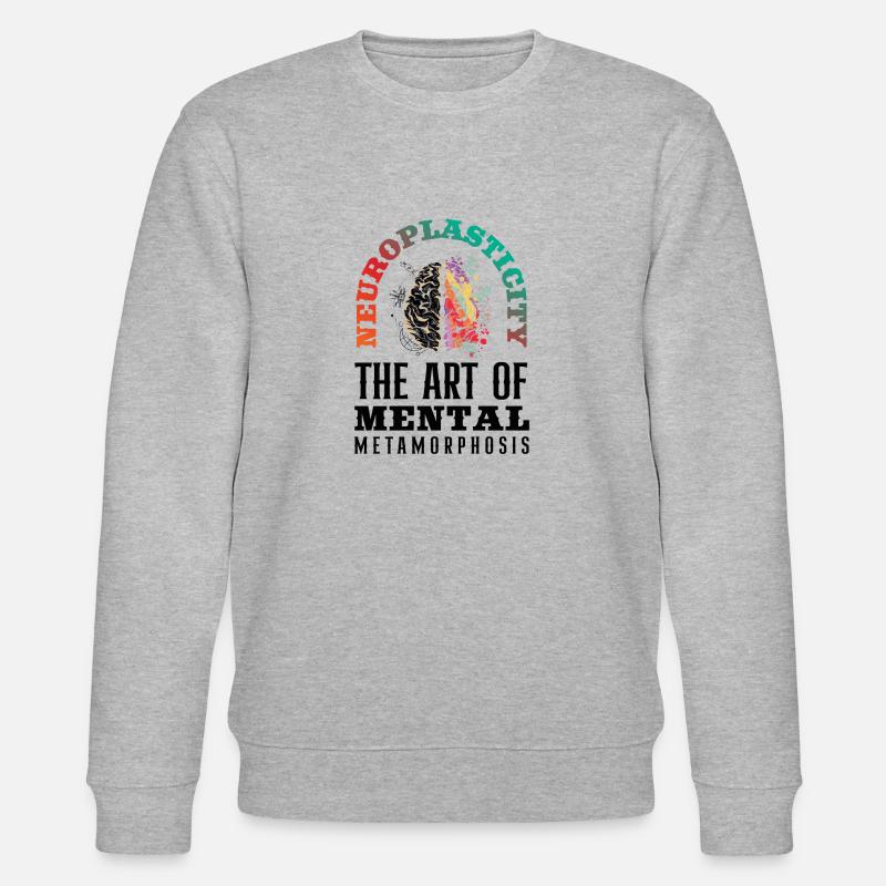 Unlock Your Brain's Potential Neuroplasticity - Stanley/Stella Unisex Bio-Sweatshirt CHANGER  - undefined