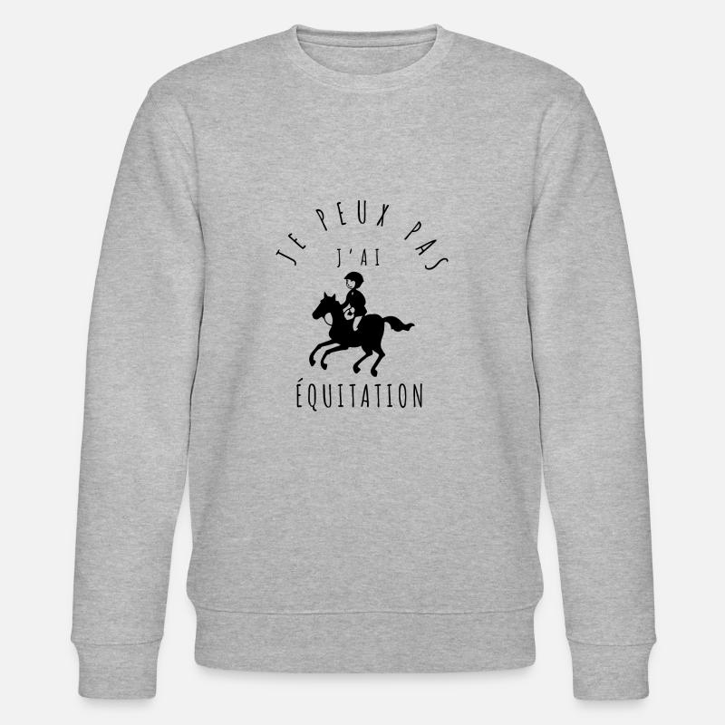 Je peux pas, j'ai équitation - Sweat bio CHANGER Stanley/Stella Unisexe - gris chiné
