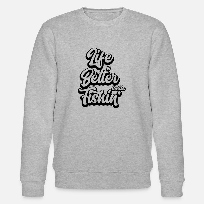 Life Is Better While Fishin' - Stanley/Stella Unisex Bio-Sweatshirt CHANGER  - Grau meliert