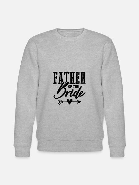father of the bride - Stanley/Stella CHANGER Unisex Organic Sweatshirt - heather grey