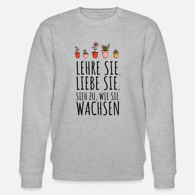 Lustiges Lehrer Sieh zu wie sie wachsen Geschenk - Stanley/Stella Unisex Bio-Sweatshirt CHANGER  - Grau meliert