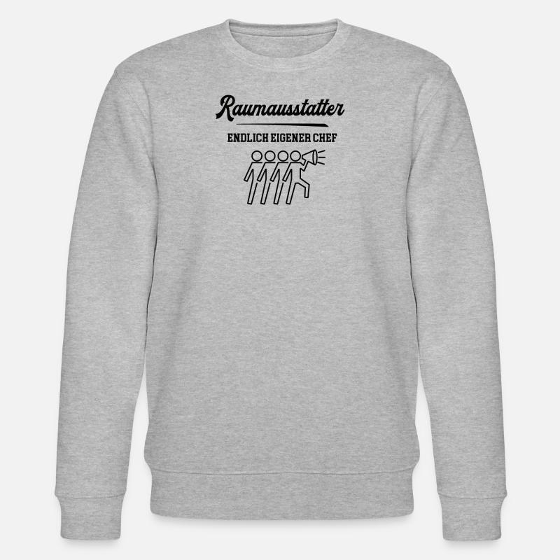 Raumausstatter Chef Selbstständigkeit Firma - Stanley/Stella Unisex Bio-Sweatshirt CHANGER  - Grau meliert