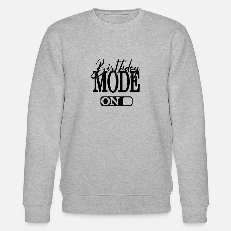 BIRTHDAY MODE ON - Stanley/Stella Unisex Bio-Sweatshirt CHANGER  - Grau meliert