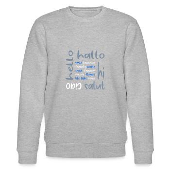 Friendly Hello Hello Ciao Salut | Many colors! - Stanley/Stella CHANGER Unisex Organic Sweatshirt - heather grey - Front - Nik (191cm) & Marisol (170cm)