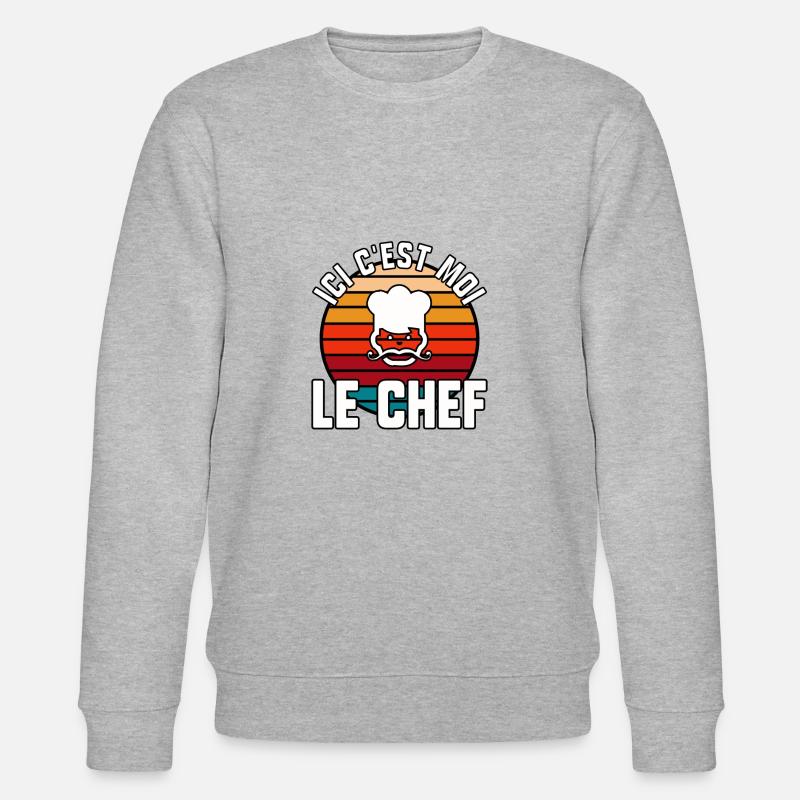 Ici c’est moi le chef - Sweat bio CHANGER Stanley/Stella Unisexe - gris chiné