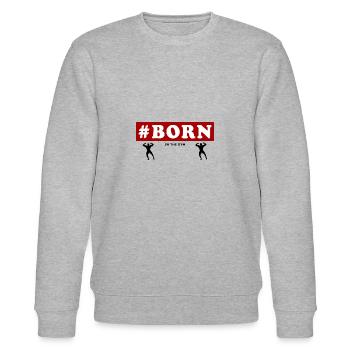 #Born Dans le gymnase Fitness Entraînement sportif - Sweat bio CHANGER Stanley/Stella Unisexe - gris chiné - Devant - Nik (191cm) & Marisol (170cm)