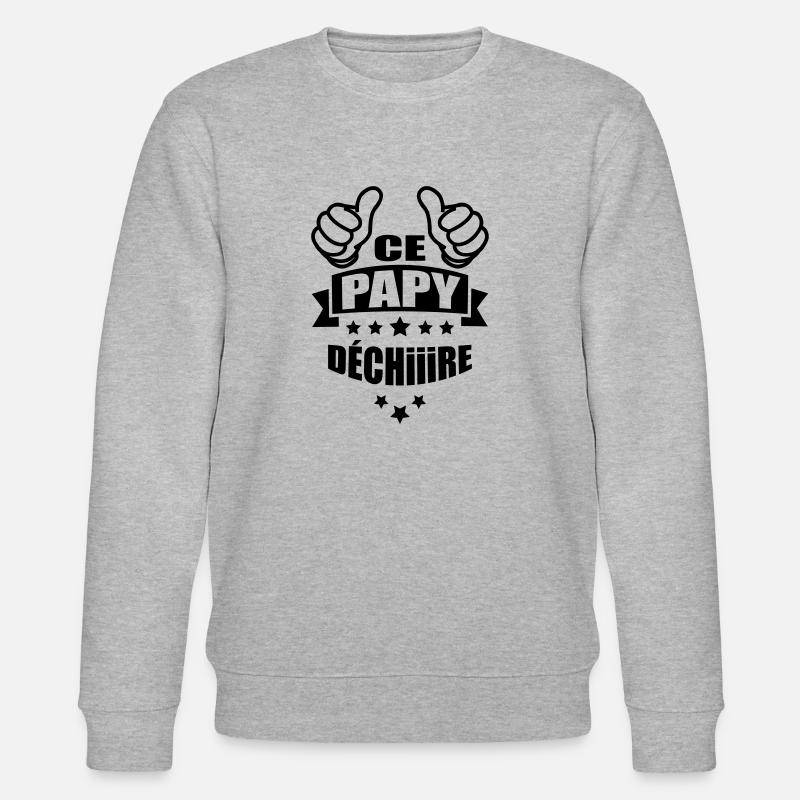 ce papy déchire - Sweat bio CHANGER Stanley/Stella Unisexe - gris chiné