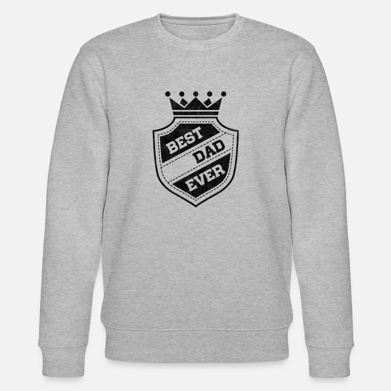 Best Dad Ever - Stanley/Stella CHANGER Unisex Organic Sweatshirt - heather grey