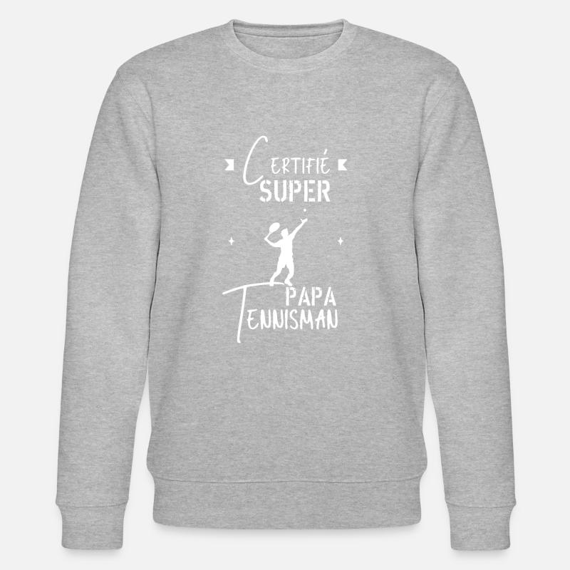 Super papa Tennisman - Sweat bio CHANGER Stanley/Stella Unisexe - gris chiné