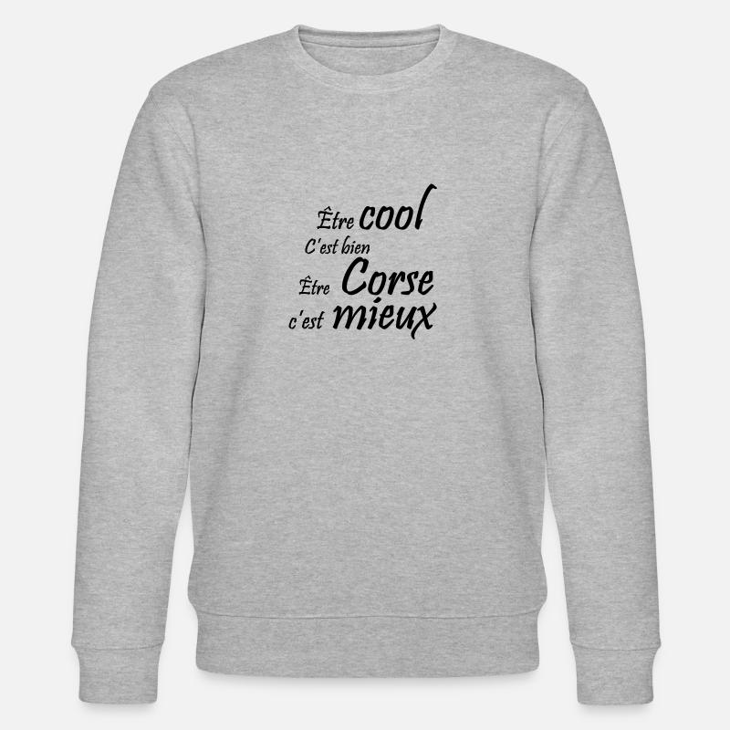 Etre Corse - Sweat bio CHANGER Stanley/Stella Unisexe - gris chiné