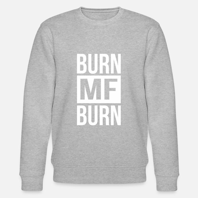 Burn MF Burn - Sweat bio CHANGER Stanley/Stella Unisexe - gris chiné