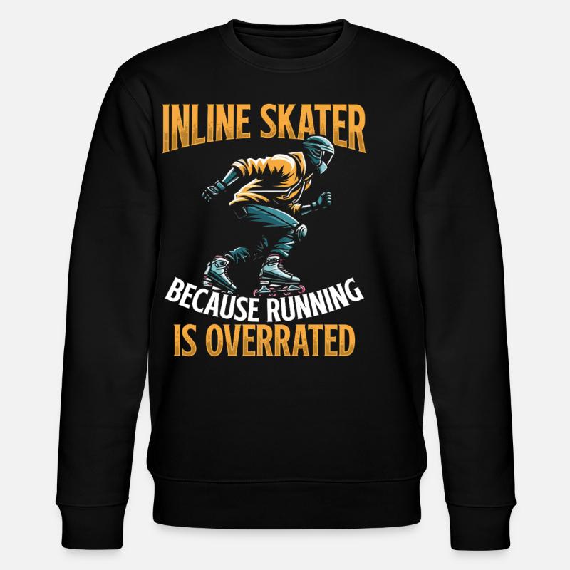 Inline Skating Rollerblading Inline Skates - Stanley/Stella Unisex Bio-Sweatshirt CHANGER  - Schwarz