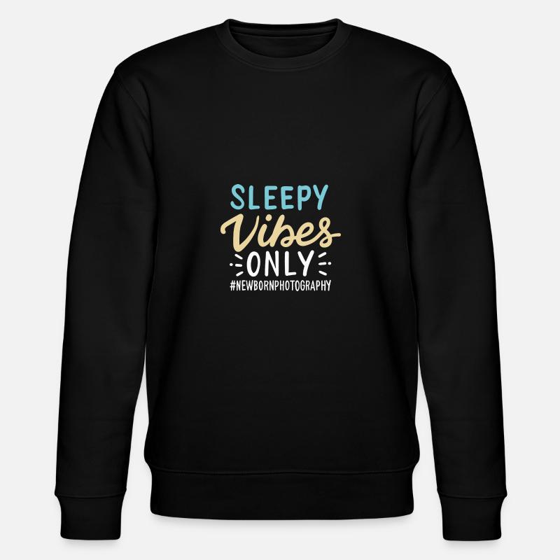 Sleepy Vibes Only - Sweat bio CHANGER Stanley/Stella Unisexe - noir