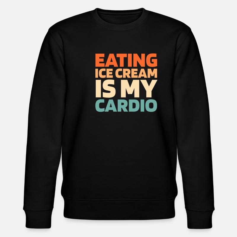 Eiscreme Funny Cardio Quote - Stanley/Stella Unisex Bio-Sweatshirt CHANGER  - Schwarz
