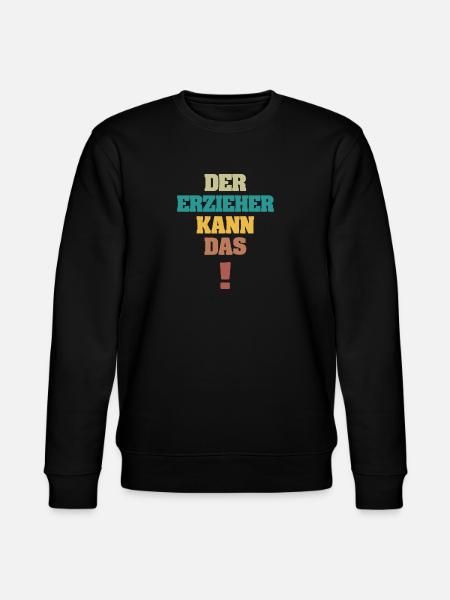 Gift for Educator - Stanley/Stella CHANGER Unisex Organic Sweatshirt - black