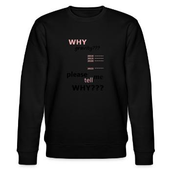 Schwerkraftmesser hängende Brüste Text - Stanley/Stella Unisex Bio-Sweatshirt CHANGER  - Schwarz - Vorne - Nik (191cm) & Marisol (170cm)