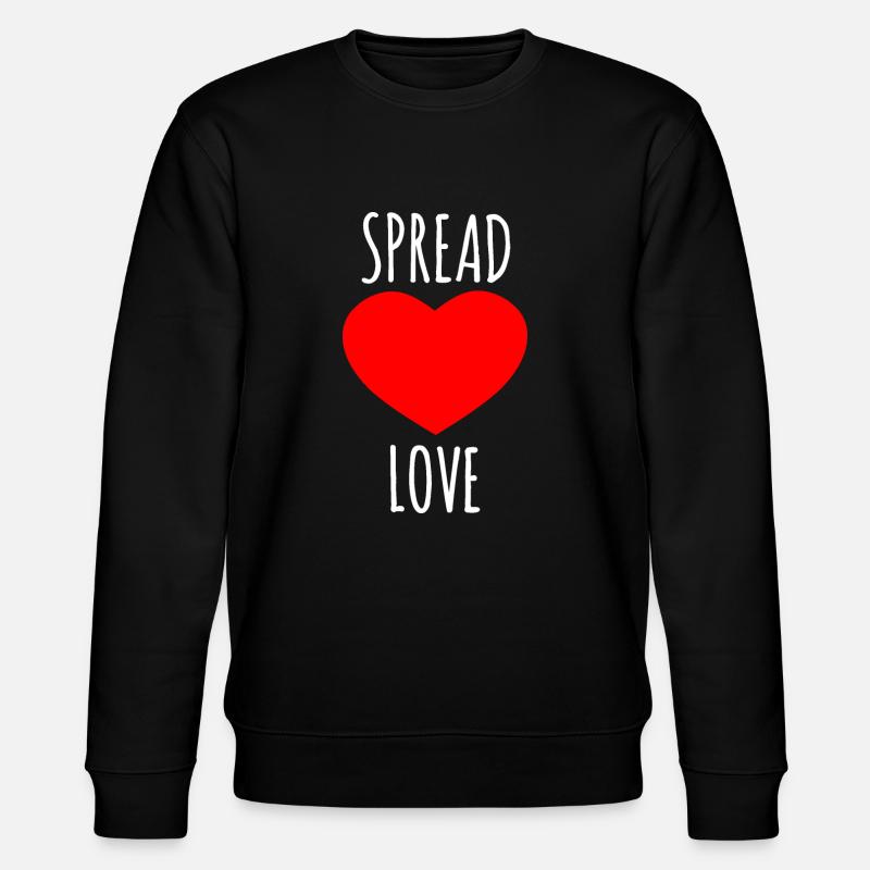 Spread Love : Citation d’amoureux - Sweat bio CHANGER Stanley/Stella Unisexe - noir