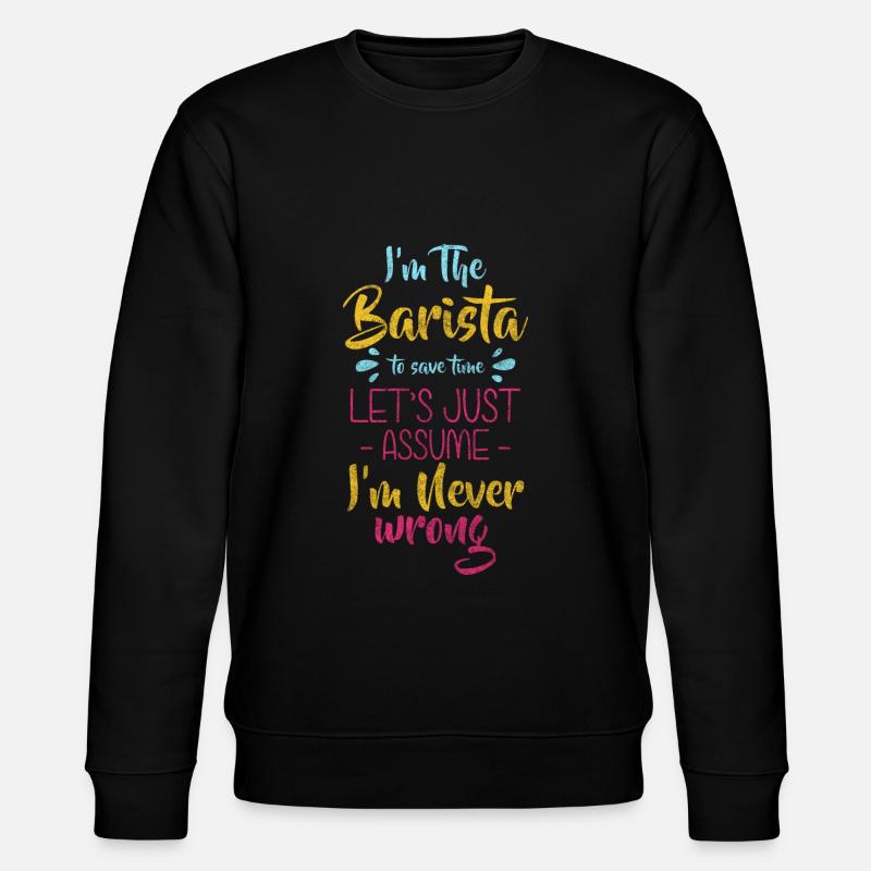 Barkeeper Kaffeetrinker Morgenmuffel - Stanley/Stella Unisex Bio-Sweatshirt CHANGER  - Schwarz