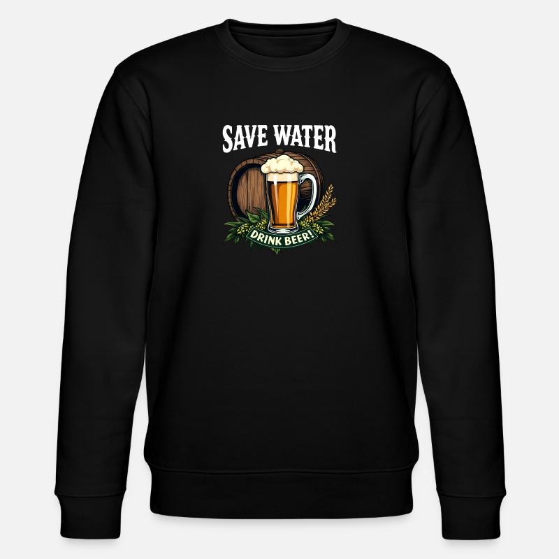 SAVE WATER DRINK BEER - Stanley/Stella CHANGER Unisex Organic Sweatshirt - black