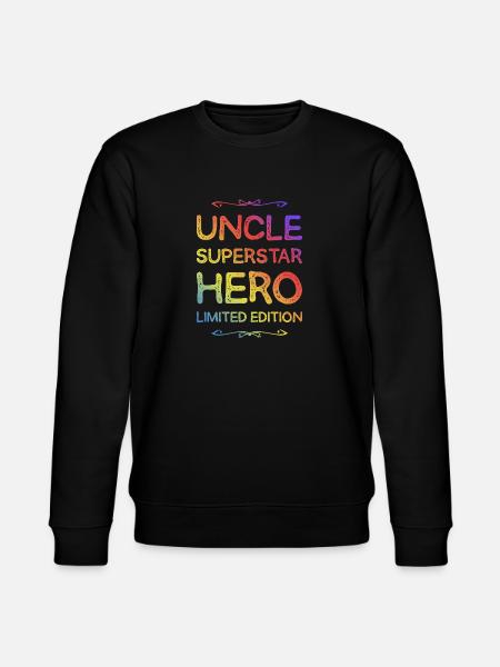Best Uncle Hero Saying - Stanley/Stella CHANGER Unisex Organic Sweatshirt - black