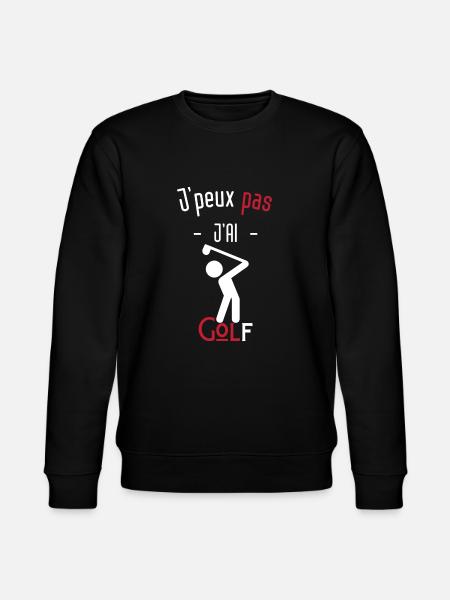 J'peux pas j'ai golf - Sweat bio CHANGER Stanley/Stella Unisexe - noir