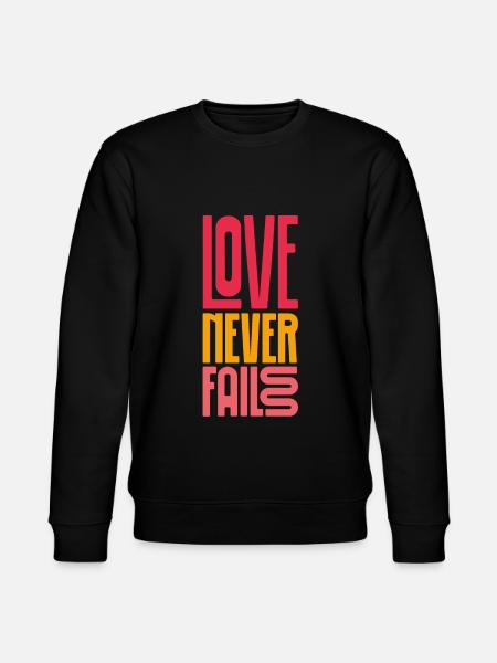 love never fails - Stanley/Stella CHANGER Unisex Organic Sweatshirt - black