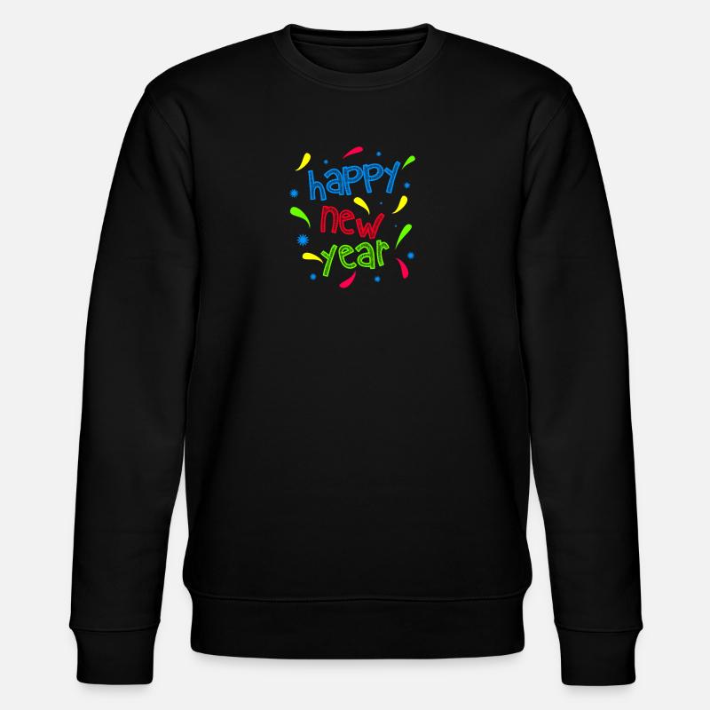 BONNE ANNÉE CÉLÉBREZ - Sweat bio CHANGER Stanley/Stella Unisexe - noir