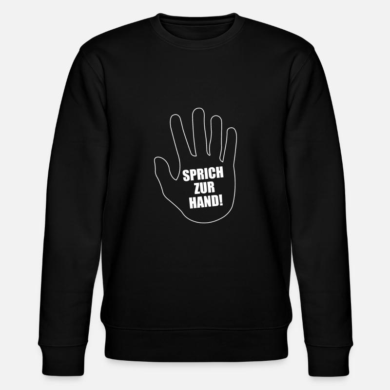 Sprich zur Hand - Stanley/Stella Unisex Bio-Sweatshirt CHANGER - Schwarz