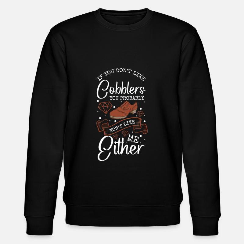 Shoemaker Profession Crafts Leather - Stanley/Stella CHANGER Unisex Organic Sweatshirt - black