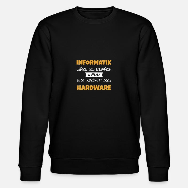 Informatiker - Stanley/Stella Unisex Bio-Sweatshirt CHANGER  - Schwarz