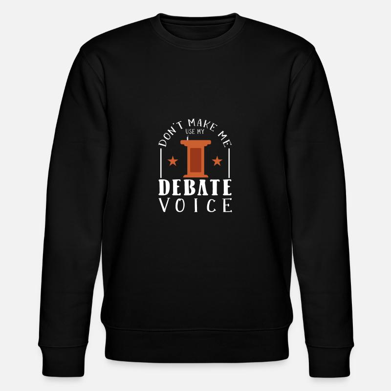 Debating Debate Arguing - Stanley/Stella CHANGER Unisex Organic Sweatshirt - black