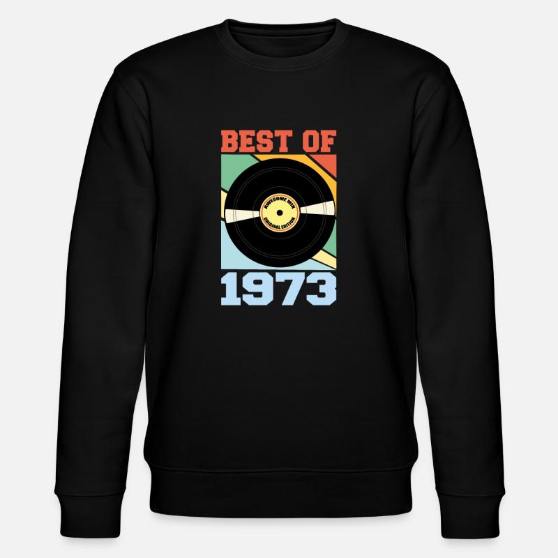 Le meilleur de 1973 - Sweat bio CHANGER Stanley/Stella Unisexe - noir