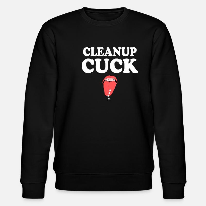 cleanup cuck - cuckold - Stanley/Stella CHANGER Unisex Organic Sweatshirt - black