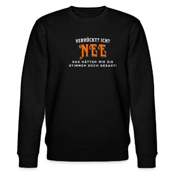 Verrückt - Stanley/Stella Unisex Bio-Sweatshirt CHANGER  - Schwarz - Vorne - Nik (191cm) & Marisol (170cm)