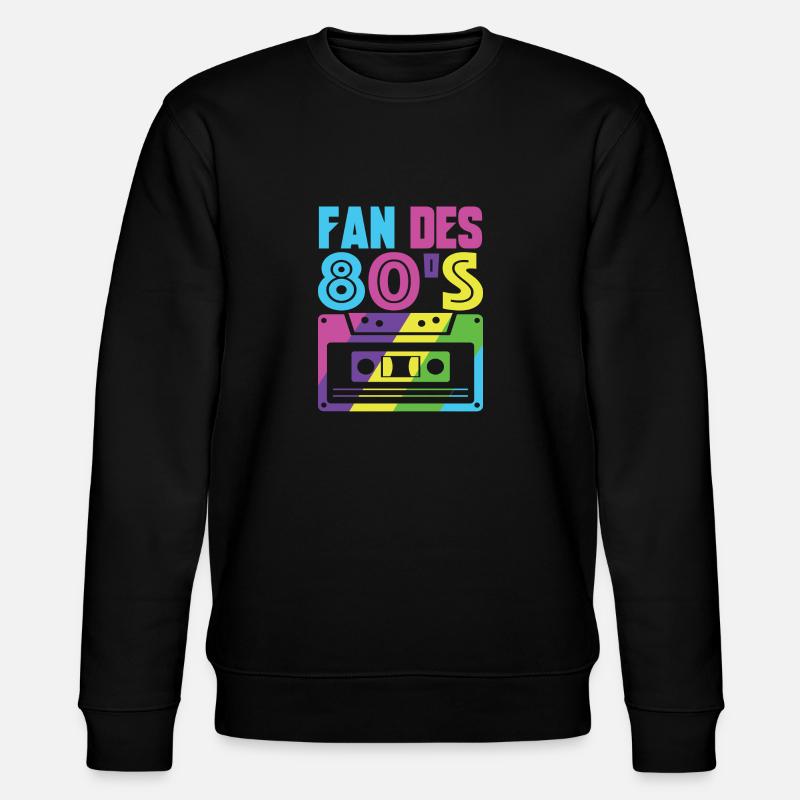 fan des 80s - Sweat bio CHANGER Stanley/Stella Unisexe - noir