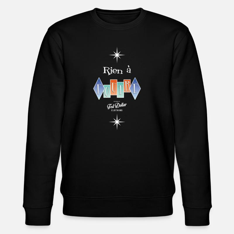 Rien à foutre - Stanley/Stella Unisex Bio-Sweatshirt CHANGER  - Schwarz