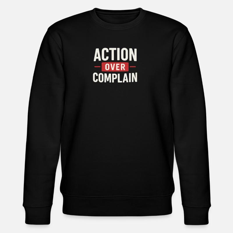 Handeln statt Beschwerde - Stanley/Stella Unisex Bio-Sweatshirt CHANGER  - Schwarz