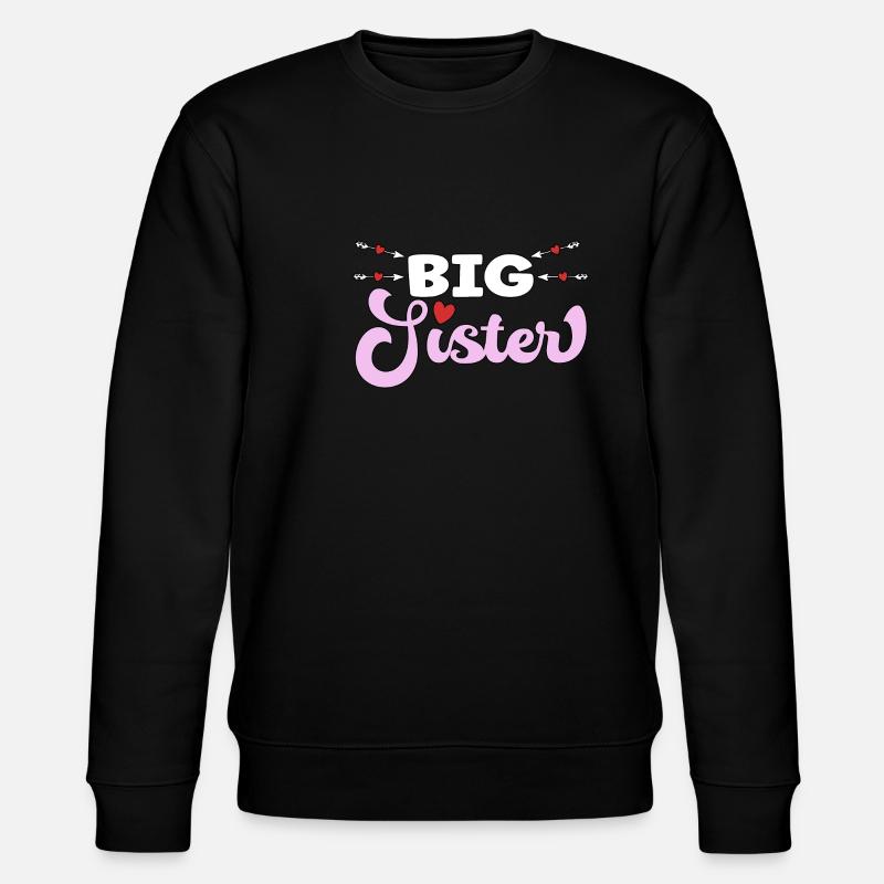 Grande Sœur - große Schwester - Sweat bio CHANGER Stanley/Stella Unisexe - noir