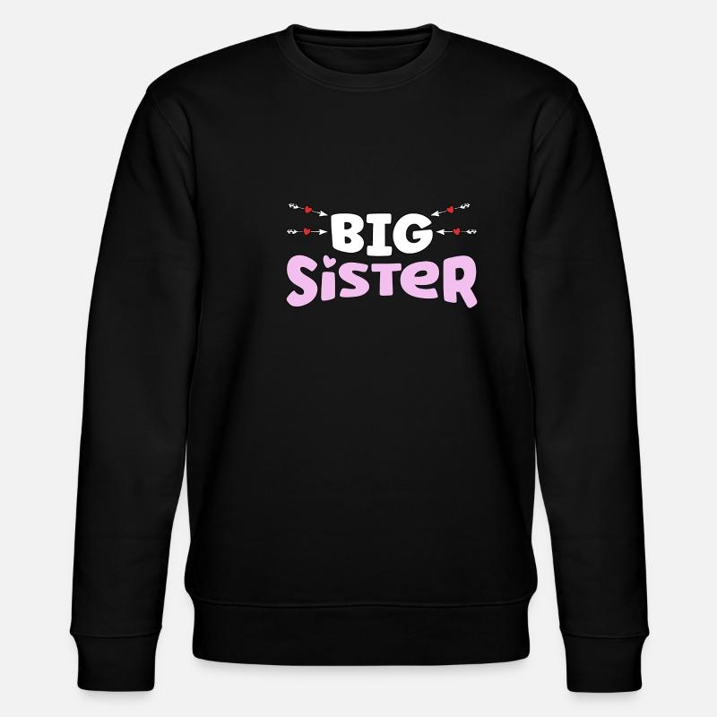 Grande Sœur - große Schwester - Sweat bio CHANGER Stanley/Stella Unisexe - noir