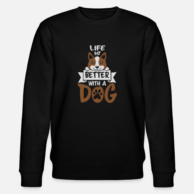 better with a dog - Stanley/Stella CHANGER Unisex Organic Sweatshirt - black