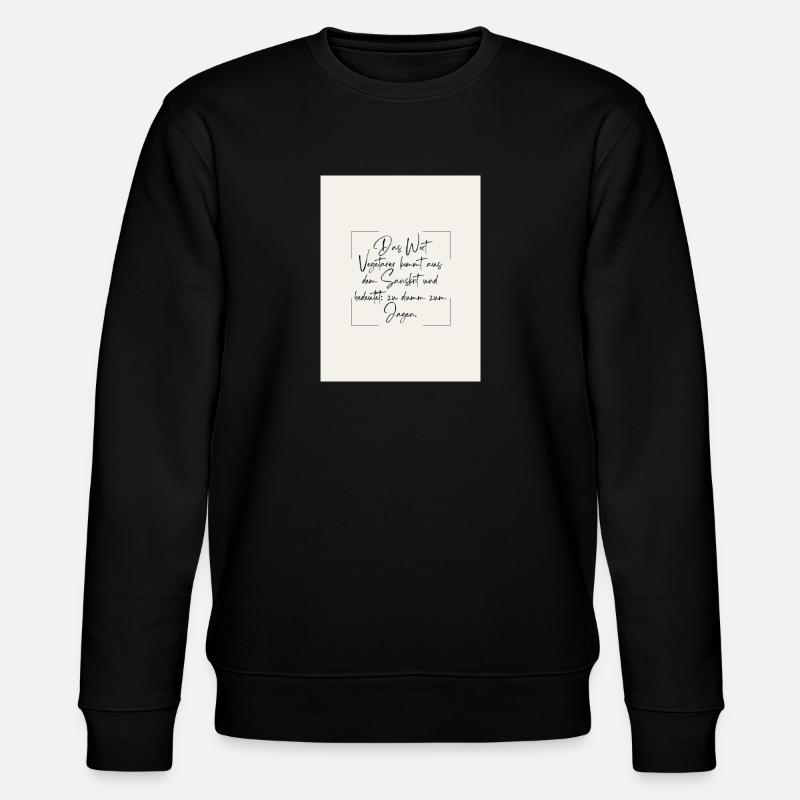 Der Vegetarier - Stanley/Stella Unisex Bio-Sweatshirt CHANGER  - Schwarz