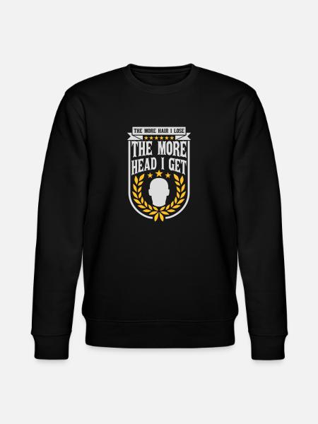 I get more head - Stanley/Stella CHANGER Unisex Organic Sweatshirt - black