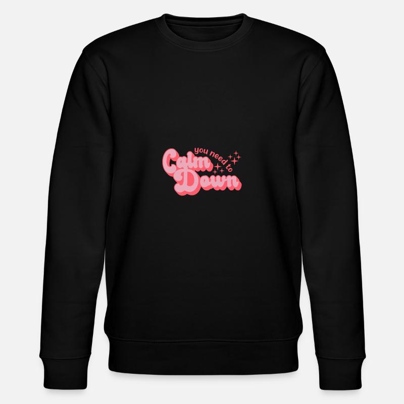 Retro Style Calm Down - Stanley/Stella CHANGER Unisex Organic Sweatshirt - black
