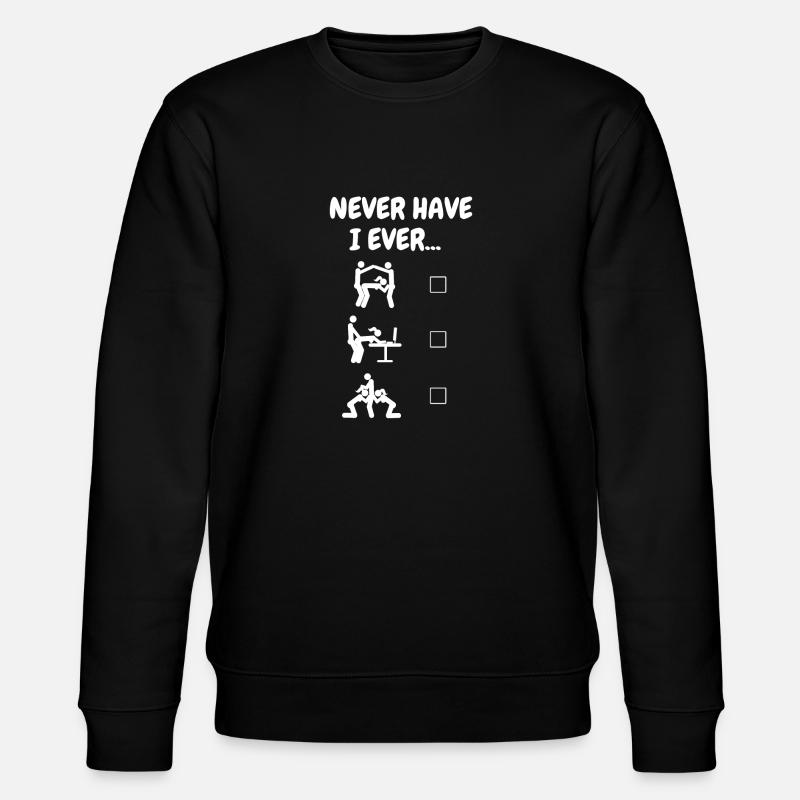 Never Have I Ever... (white) - Stanley/Stella Unisex Bio-Sweatshirt CHANGER  - Schwarz