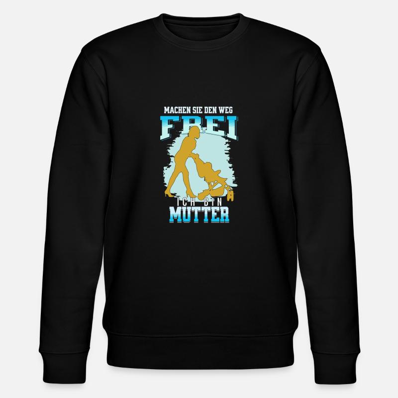Mutter hat es Eilig - Stanley/Stella Unisex Bio-Sweatshirt CHANGER  - Schwarz