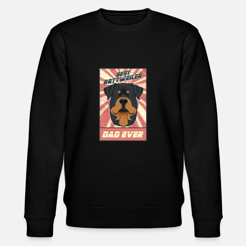 Best Rottweiler Dad Ever I Rottweiler Lover - Stanley/Stella CHANGER Unisex Organic Sweatshirt - black