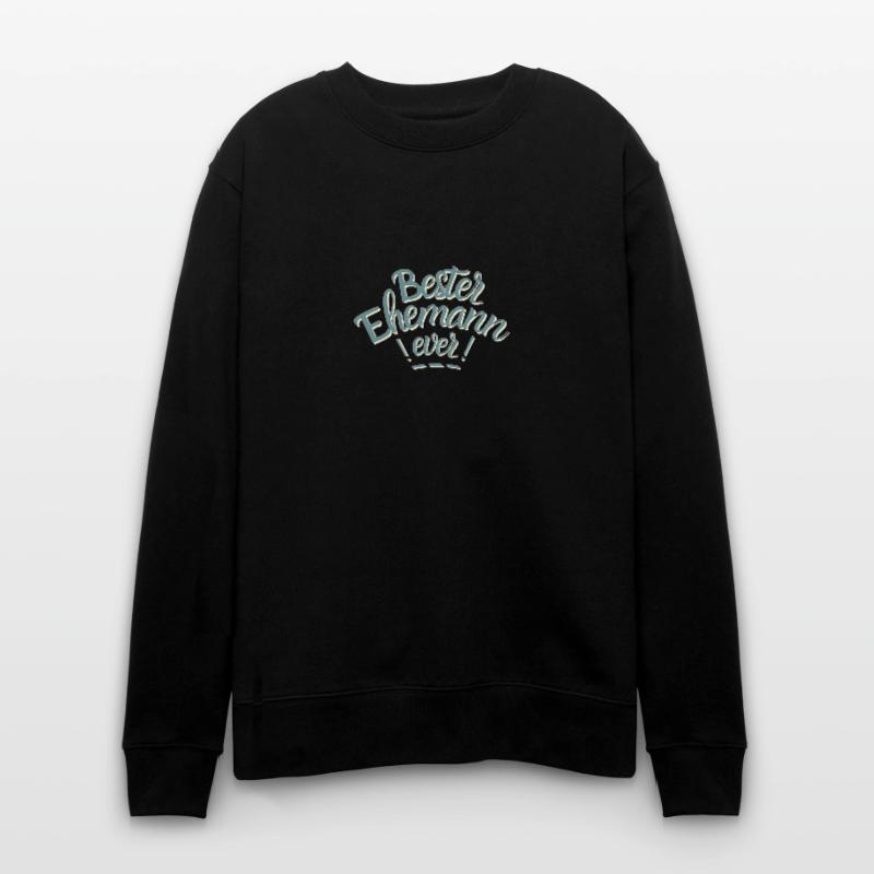 Der beste Ehemann der Welt. Bester Ehemann ever! Stanley/Stella Unisex Bio-Sweatshirt CHANGER 