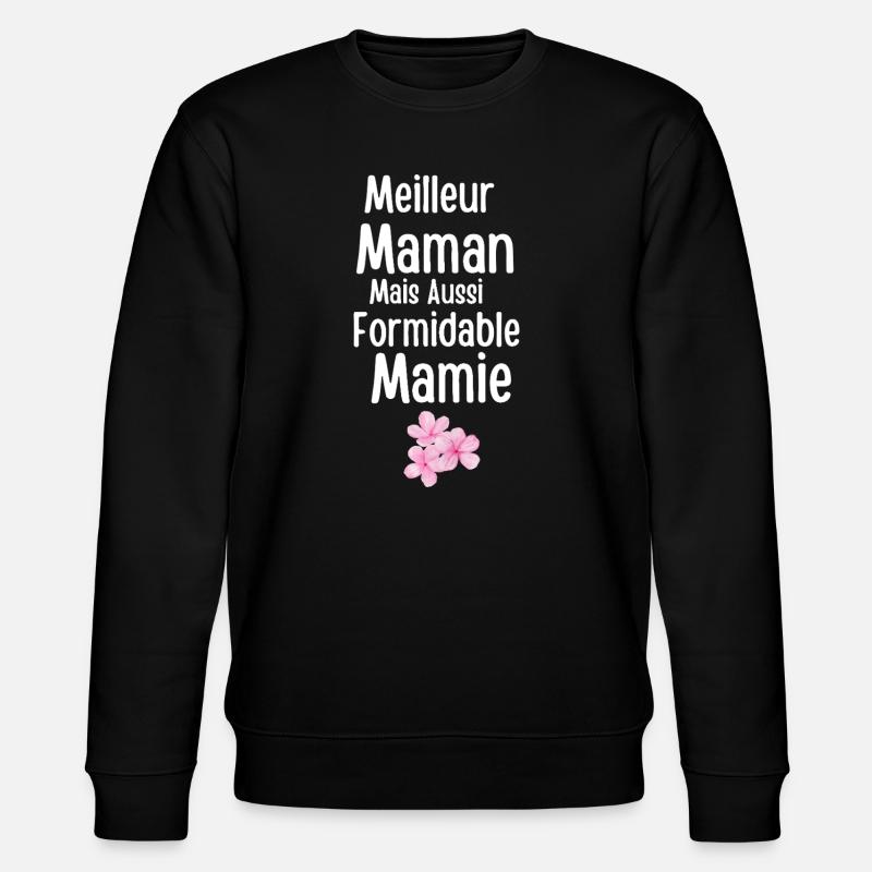 Beste erstaunliche Mutter und Oma - Stanley/Stella Unisex Bio-Sweatshirt CHANGER  - Schwarz